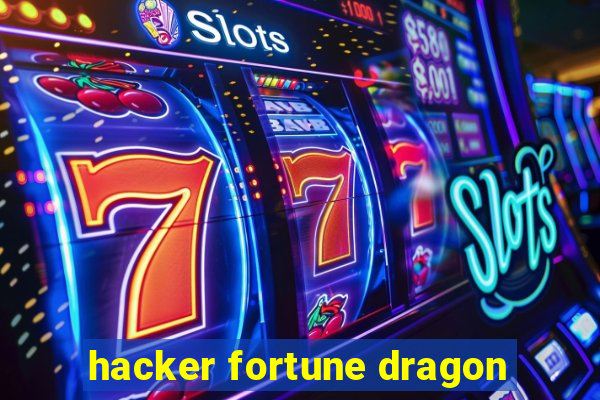 hacker fortune dragon